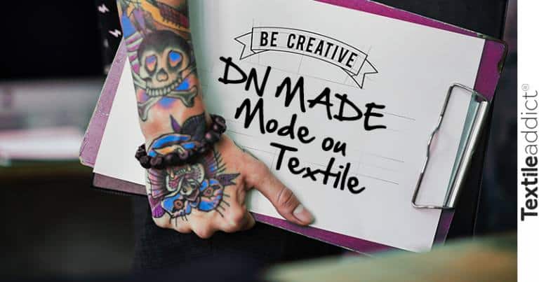 DN MADE designer textile ou styliste de mode - comment postuler_TextileAddict