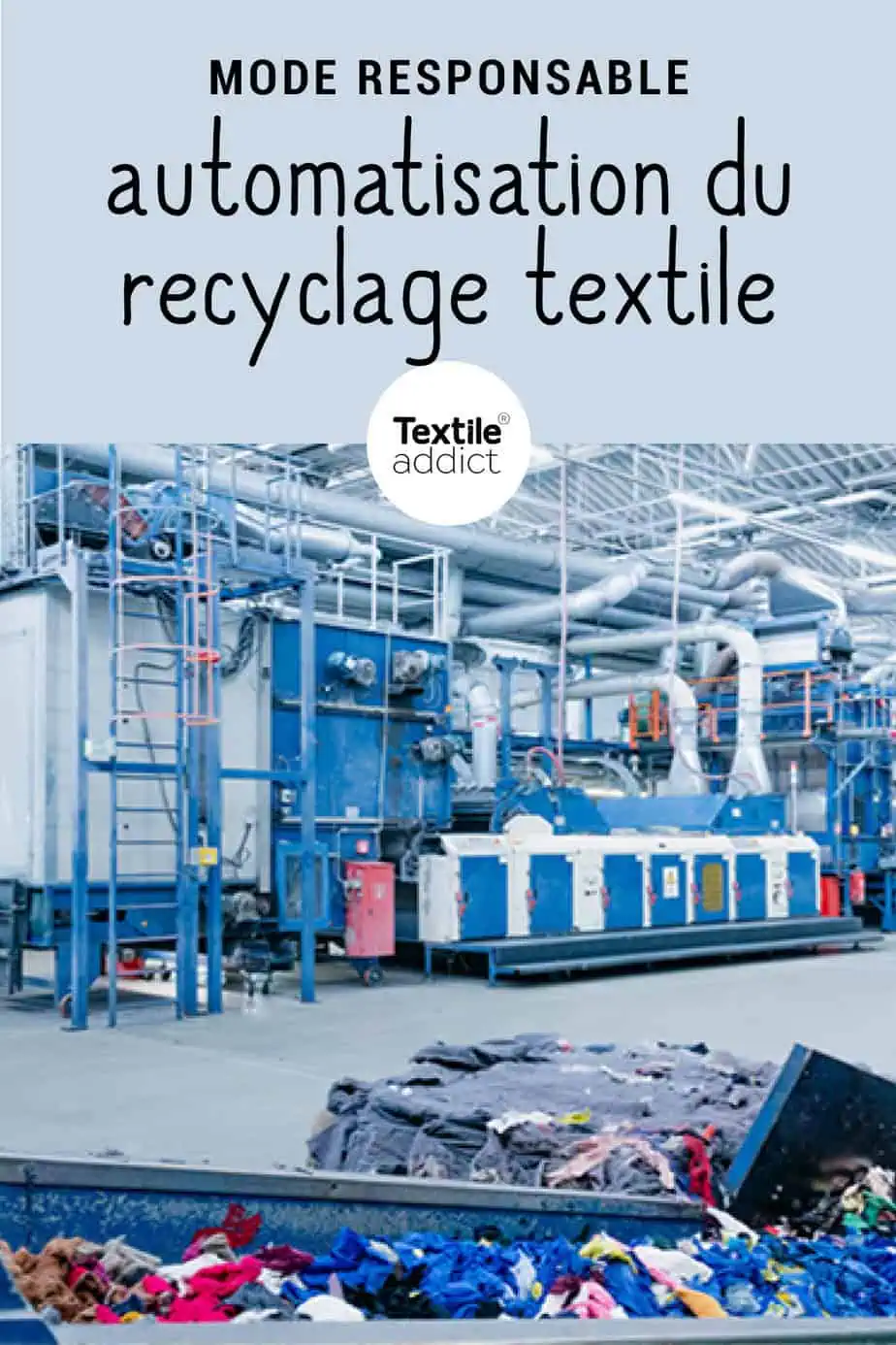 automatisation du recyclage textile