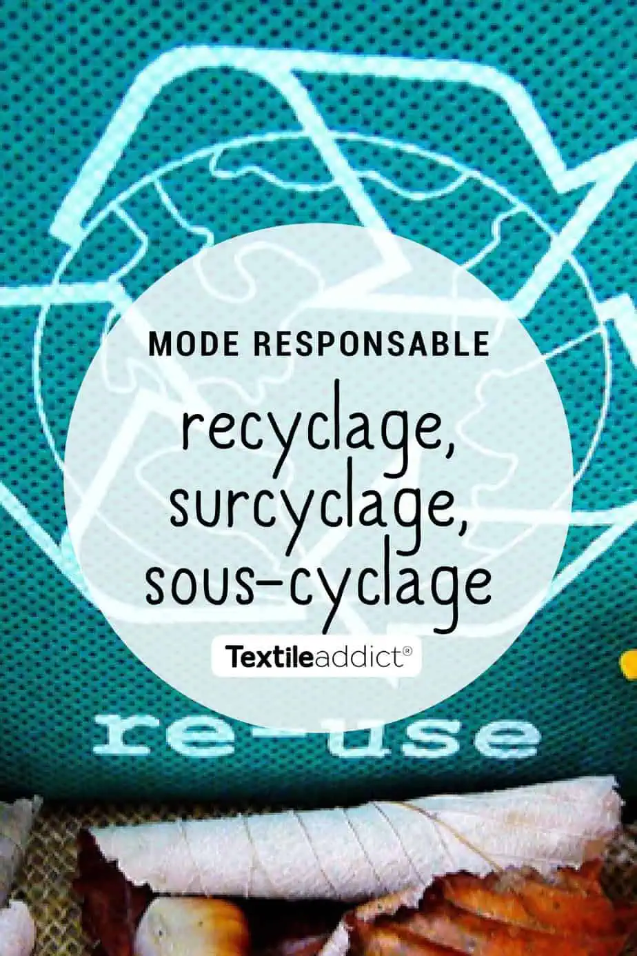 recyclage surcyclage