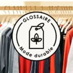 glossaire mode durable textileaddict