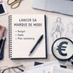 étudier le budget pour lancer sa marque de mode